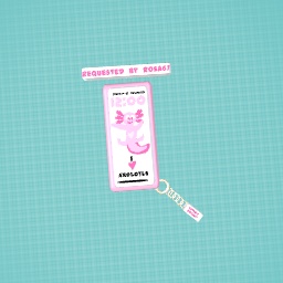 Axolotl iphone!