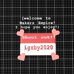Have a nice time @igzby2020!!! Shout out!