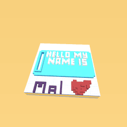 The hello my name is!