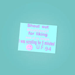 SHOUT OUT!!!