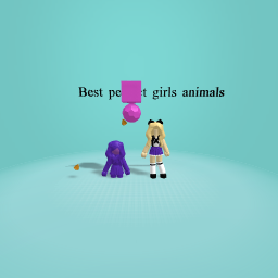 Best perfect girls animals