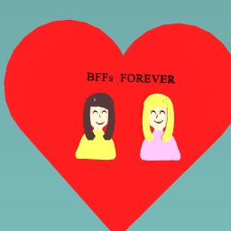 BFF‘ s FOREVER
