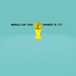 WORLD CUP 2030