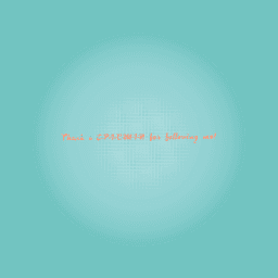 Thank u E-P-I-C-M-I-N for following me!