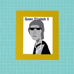 Free at 25 likes Queen elizabeth 2