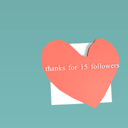 thanks for 15 followers