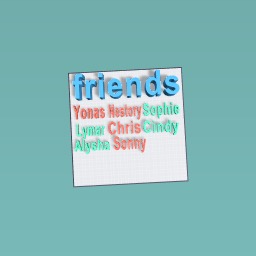 Friends