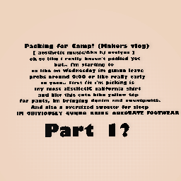 Packing for Camp <3 (Makers vlog)