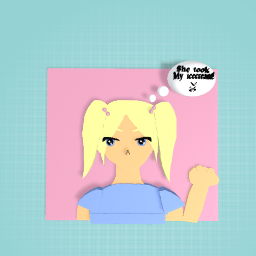 SHE TOOK MY ICECREAM