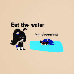 Im drowning