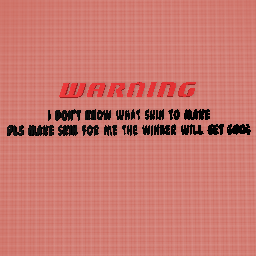 Warning!!!!