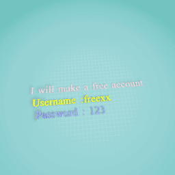 Im making a free account