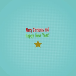 Merry Christmas and happy new year