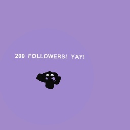 YESS 200 FOLLOWERS! THX!!