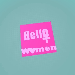 Hello women