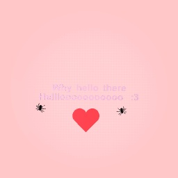 Hellloooooooooooo