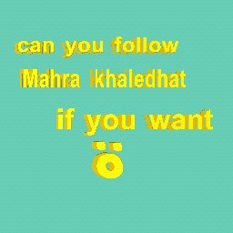 follow Mahra khaledhat unu