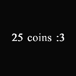 This is 25 coins :3