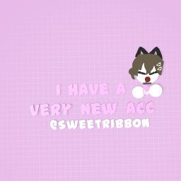 My Newest Acc Is @SweetRibbon