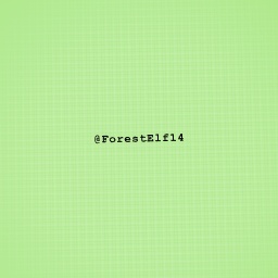 ForestElf14!!
