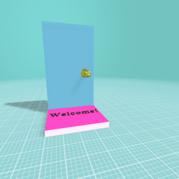 Welcome Door!