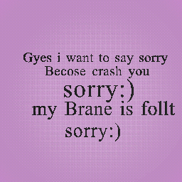 sorry
