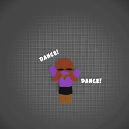 Dance!