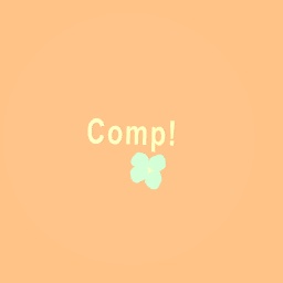 Neww compp!