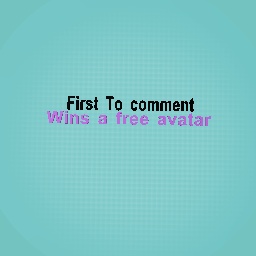 Do u wants a free avatar