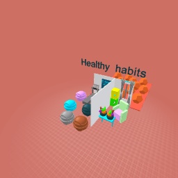 Healthy habits