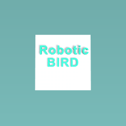 Robotic Bird