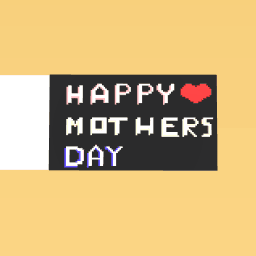 Mother's Day!