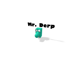 Mr .Derpface xD
