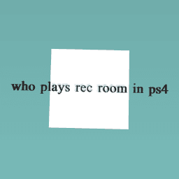 if you play rec room  like and chat with me