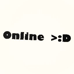 Online >:DDD