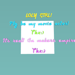 LOLY GIRL!