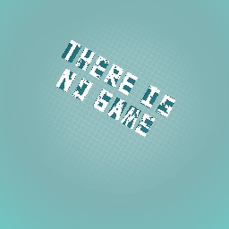 There is no game title