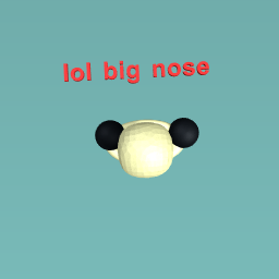 big nose