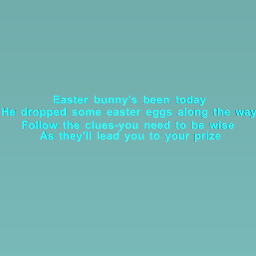 Has the easter bunny been