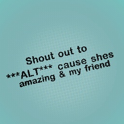 SHOUT OUT!