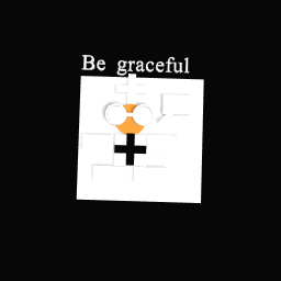 Be gracefull