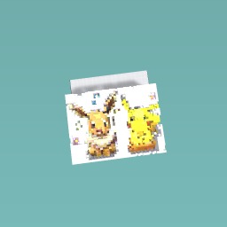 Eevee and pikachu