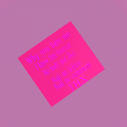 WHY YOU DO LIKE THAT