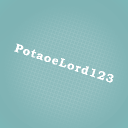 PotaoeLord123