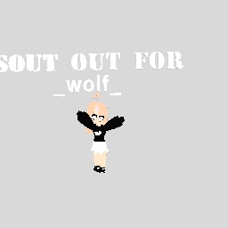 shout out for _wolf_ !!