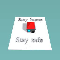 #stay home stay safe
