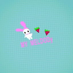 my melody
