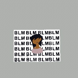 BLM BLM BLM