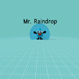 Mr. Raindrop