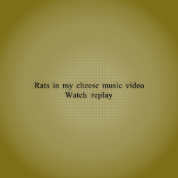 Rats in my cheese music video